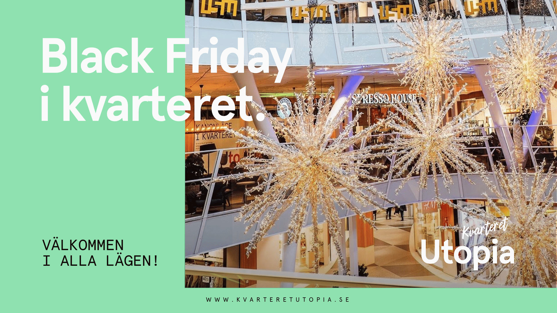 Dekorationer och shopping i kvarteret Utopia under Black Friday, med lysande stjärnor och butiker i bakgrunden.